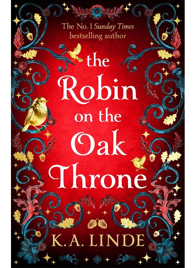 The Robin on the Oak Throne: The incredible sequel to the Sunday Times bestseller with monsters, magic and scorching romance (The Oak & Holly Cycle, 2)